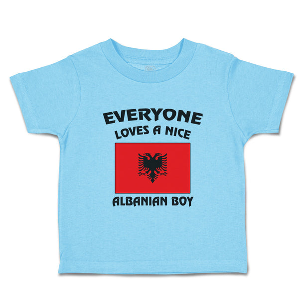 Cute Toddler Clothes Everyone Loves A Nice Albanian Boy Countries Toddler Shirt