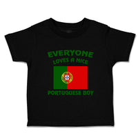 Cute Toddler Clothes Everyone Loves Nice Portuguese Boy Countries Toddler Shirt