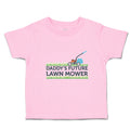 Toddler Clothes Daddy's Future Lawn Mower Cutting Grass Toddler Shirt Cotton