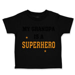Toddler Clothes My Grandpa Is A Superhero Toddler Shirt Baby Clothes Cotton