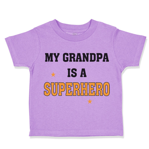 Toddler Clothes My Grandpa Is A Superhero Toddler Shirt Baby Clothes Cotton