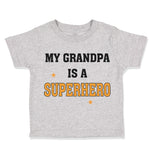 Toddler Clothes My Grandpa Is A Superhero Toddler Shirt Baby Clothes Cotton