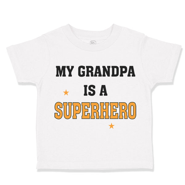 My Grandpa Is A Superhero