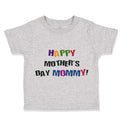 Toddler Clothes Happy Mother's Day Mommy! Toddler Shirt Baby Clothes Cotton