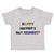 Toddler Clothes Happy Mother's Day Mommy! Toddler Shirt Baby Clothes Cotton