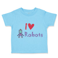 Toddler Clothes I Heart Robot Robotics Engineering Robots Toddler Shirt Cotton