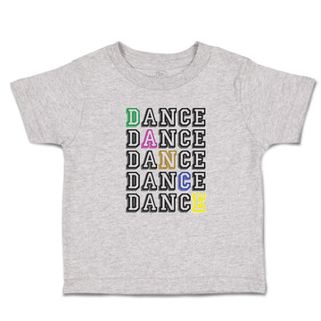 Toddler Clothes Dance Typography Word Toddler Shirt Baby Clothes Cotton
