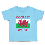 Toddler Clothes Coolest Welsh Countries Toddler Shirt Baby Clothes Cotton