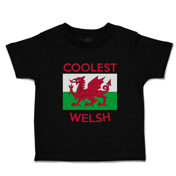 Toddler Clothes Coolest Welsh Countries Toddler Shirt Baby Clothes Cotton