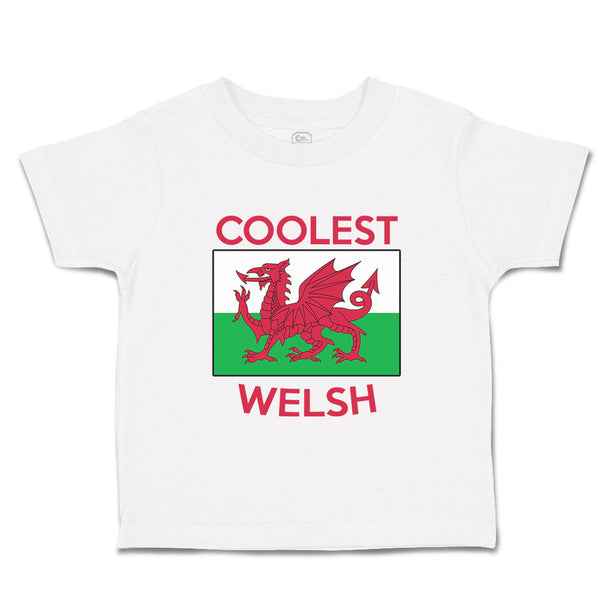 Toddler Clothes Coolest Welsh Countries Toddler Shirt Baby Clothes Cotton