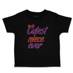 Toddler Clothes Cutest Niece Ever with Red Bow Toddler Shirt Baby Clothes Cotton