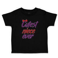 Toddler Clothes Cutest Niece Ever with Red Bow Toddler Shirt Baby Clothes Cotton
