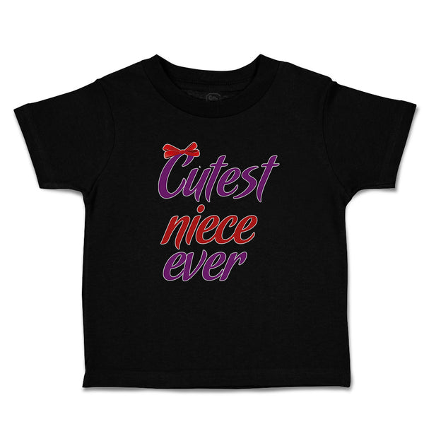 Toddler Clothes Cutest Niece Ever with Red Bow Toddler Shirt Baby Clothes Cotton