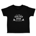 Always Seek Adventure An Silhouette Trees and Mountains