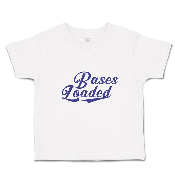 Cute Toddler Clothes Bases Loaded Baseball Indoor Sport Gameplay Toddler Shirt