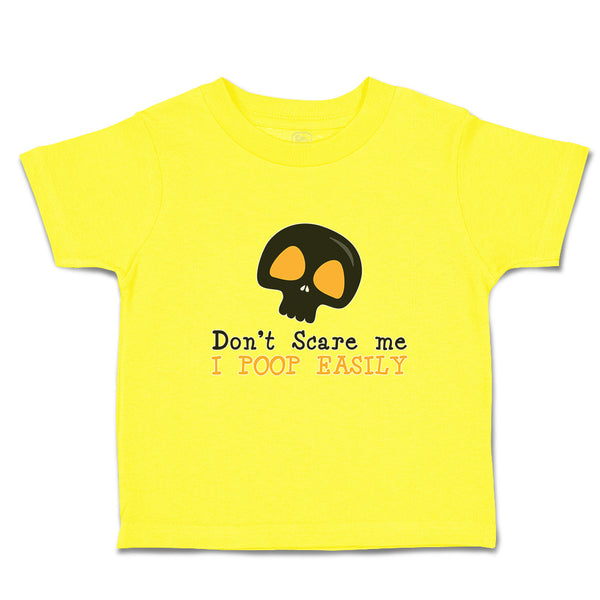 Cute Toddler Clothes Don'T Scare Me I Poop Easily An Silhouette Skull Head