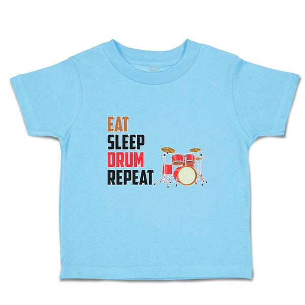 Toddler Clothes Eat Sleep Drum Repeat Musical Toddler Shirt Baby Clothes Cotton