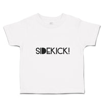 Cute Toddler Clothes Sidekick! Toddler Shirt Baby Clothes Cotton