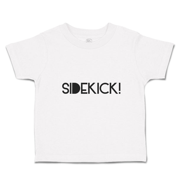 Cute Toddler Clothes Sidekick! Toddler Shirt Baby Clothes Cotton