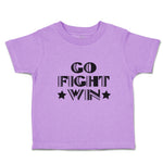 Toddler Clothes Go Fight Win Motivational Quotes with Silhouette Star Cotton