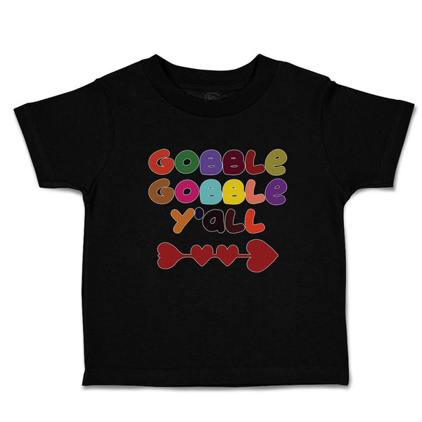 Toddler Clothes Gobble Gobble Y'All Love Pattern with Heart Toddler Shirt Cotton