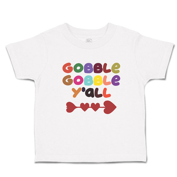 Toddler Clothes Gobble Gobble Y'All Love Pattern with Heart Toddler Shirt Cotton