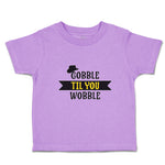 Toddler Clothes Gobble til You Wobble with Silhouette Hat Toddler Shirt Cotton