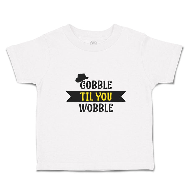 Gobble til You Wobble with Silhouette Hat