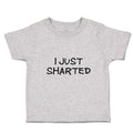 Toddler Clothes I Just Sharted Toddler Shirt Baby Clothes Cotton