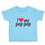 Toddler Clothes I Love My Pop Pop An Dad's Love with Red Heart Toddler Shirt
