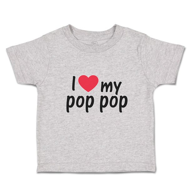 I Love My Pop Pop An Dad's Love with Red Heart