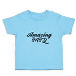 Toddler Clothes Amazing Baby Motivational and Inspiring Letters Toddler Shirt