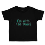 I'M with The Band