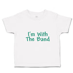 Toddler Clothes I'M with The Band Toddler Shirt Baby Clothes Cotton