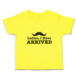 Cute Toddler Clothes Ladies, I Have Arrived Silhouette Man's Mustache Cotton