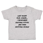 Toddler Clothes Night Blur Remember Sucking Titties Shitting Myself Cotton