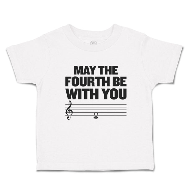 Toddler Clothes May The Fourth Be with You Musical Clef and Treble Notes Cotton