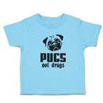 Cute Toddler Clothes Pugs Not Drugs Pet Animal Dog Face and Head Toddler Shirt