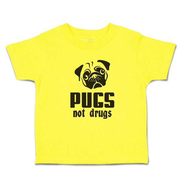 Cute Toddler Clothes Pugs Not Drugs Pet Animal Dog Face and Head Toddler Shirt