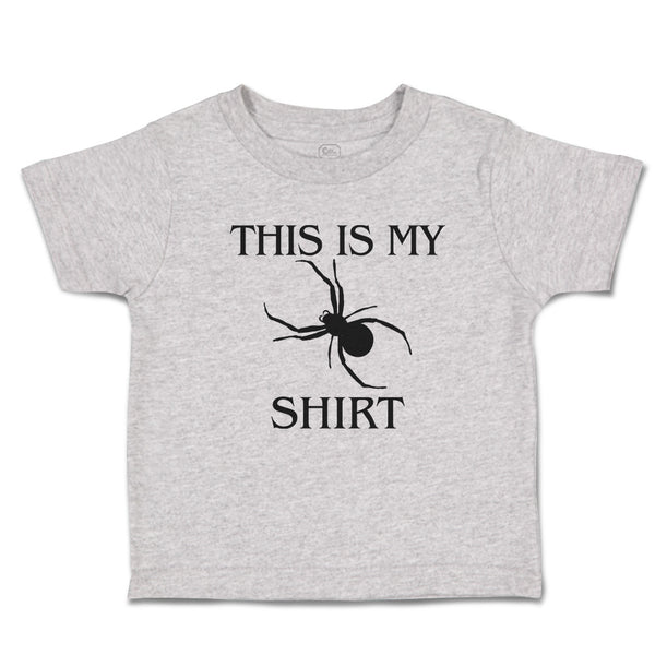 Toddler Clothes This Is My Shirt An Silhouette Spider Web Insect Toddler Shirt