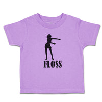 Toddler Girl Clothes Silhouette Floss Woman Dancing Position Toddler Shirt
