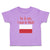 Toddler Girl Clothes I'M Cute, Must Polish! Poland Flag Central Europe Cotton