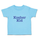 Toddler Clothes Kosher Kid Jewish Tradition Heritage Obedient God Toddler Shirt