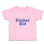 Toddler Clothes Kosher Kid Jewish Tradition Heritage Obedient God Toddler Shirt