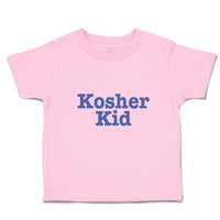 Toddler Clothes Kosher Kid Jewish Tradition Heritage Obedient God Toddler Shirt