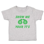 Cute Toddler Clothes Show Me Your Tt's Toddler Shirt Baby Clothes Cotton