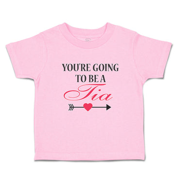 Toddler Girl Clothes You'Re Going Be Tia Along Bow Arrow Heart Symbol Cotton