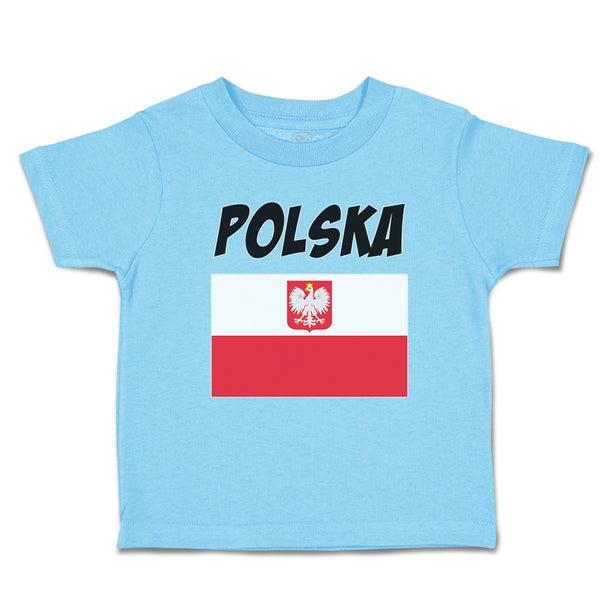 Cute Toddler Clothes Flag of Poland Polska United States Toddler Shirt Cotton