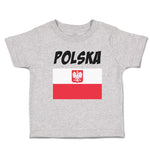 Cute Toddler Clothes Flag of Poland Polska United States Toddler Shirt Cotton