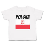 Cute Toddler Clothes Flag of Poland Polska United States Toddler Shirt Cotton